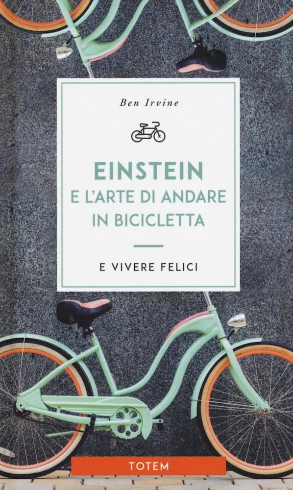Einstein e l’arte di andare in bicicletta